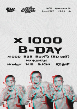 X1000 B-Day