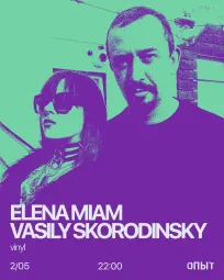 ELENA MIAM & VASILY SKORODINSKY