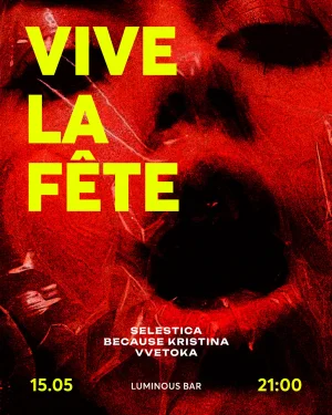 VIVE LA FÊTE