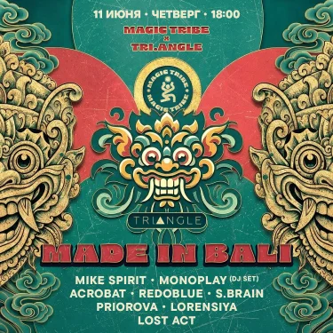 MAGIC TRIBE x TRIANGLE @ MADE IN BALI
