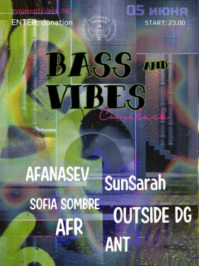 Bass & Vibes