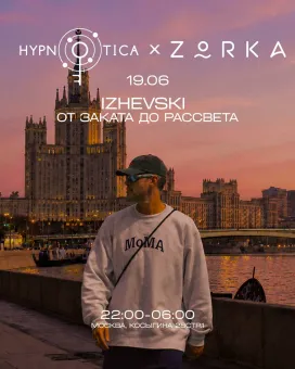 Hypnotica x ZORKA: IZHEVSKI all night long poster