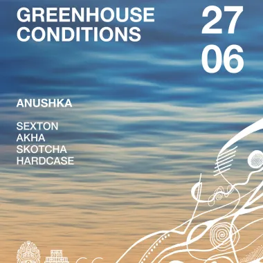 Greenhouse Conditions | 27.06 | ANAPA poster