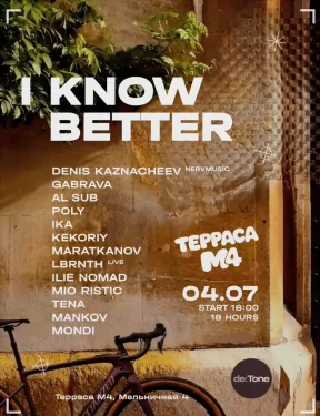  I know better