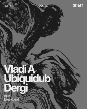 VLADI A & UBIQUIDUB & DERGI