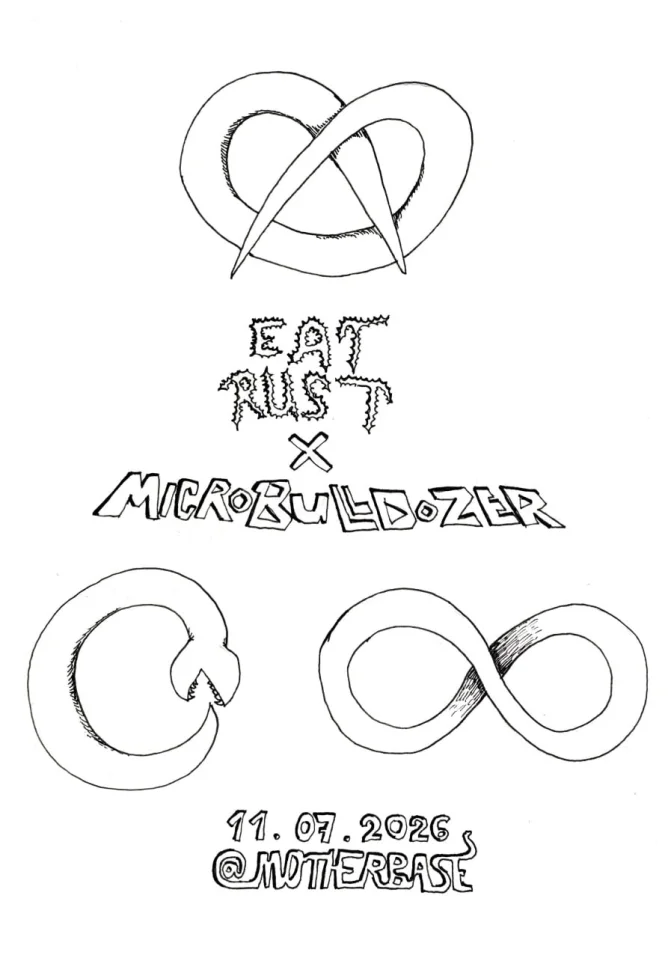 EAT RUST × MICROBULLDOZER