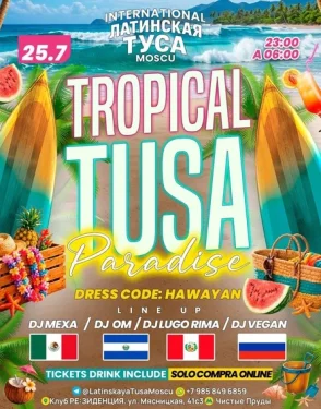 TROPICAL TUSA PARADISE