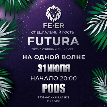 FEER & PODS
