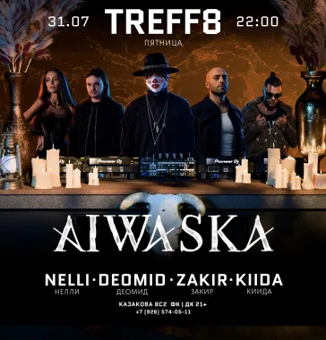 31.07 | AIWASKA | TREFF8 poster