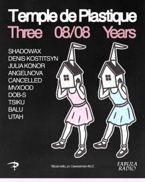 Temple de Plastique 3 Years