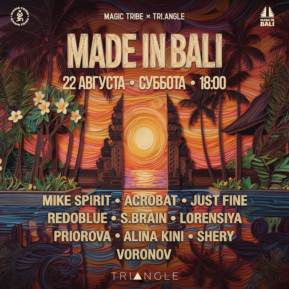 MAGIC TRIBE x TRIANGLE @ MADE IN BALI