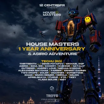 12.09 HOUSE MASTERS 1 YEAR ANNIVERSARY & ASIRIO ADVENTURE @ TREFF8 CLUB poster