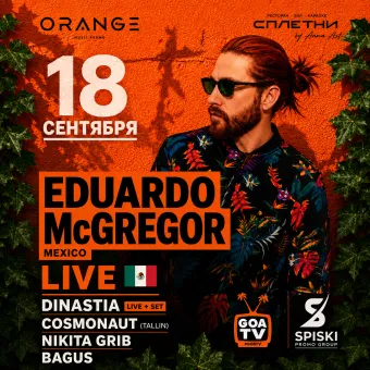 Orange x Spiski - Eduardo McGregor 🇲🇽 poster