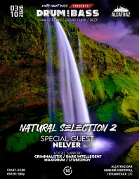 NATURAL SELECTION 2 | DNB NIGHT with NELVER 