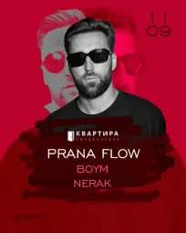 PRANA FLOW & BOYM & NERAK