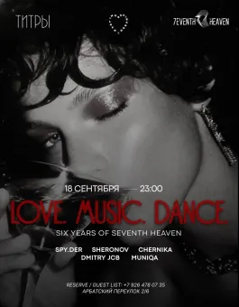 LOVE. MUSIC. DANCE x SIX YEARS OF SEVENTH HEAVEN poster