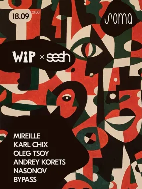 WIP X SESH poster