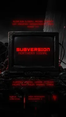 SUBVERSION: NORTHERN SIGNAL poster