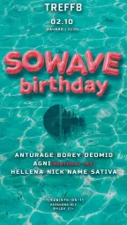 SOWAVE BIRTHDAY poster