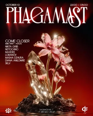 Phagamast Showcase | Come Closer poster