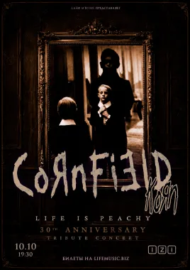 CornField (Korn tribute) - 30 лет альбому Life Is Peachy poster