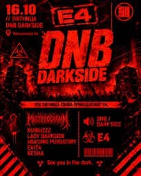 E4 DNB DARKSIDE 