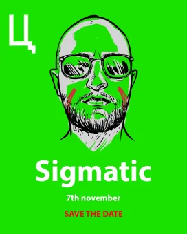 Sigmatic @ Екатеринбург, бар Ц poster