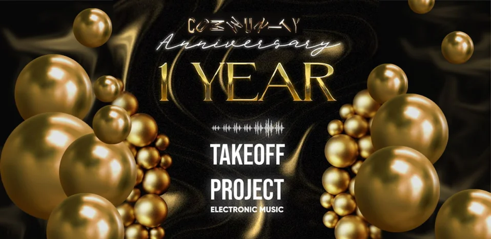 1 YEAR ANNIVERSARY TAKEOFF PROJECT