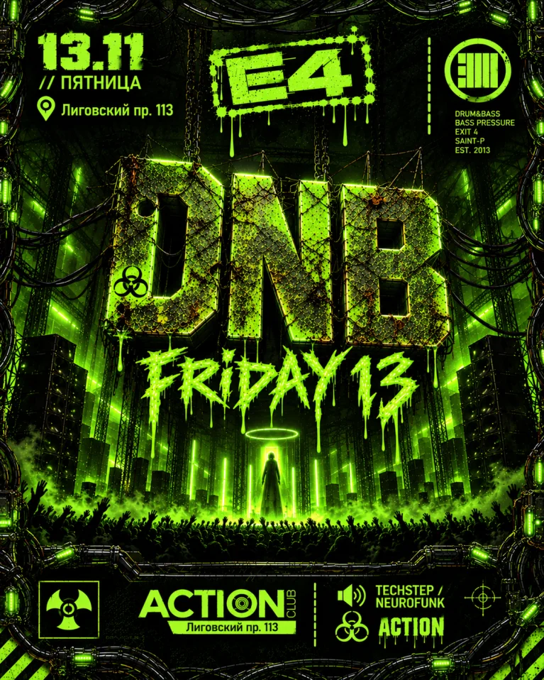 E4 DNB FRIDAY 13 