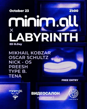 MINIM.ALL × LABYRINTH× ED B-DAY 