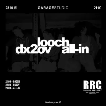  Looch, Dx2ov, All in на RRC poster