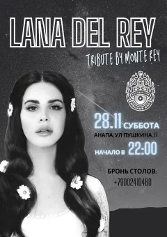 MONTE REY — LANA DEL REY TRIBUTE poster