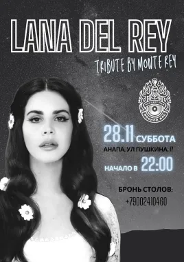 MONTE REY — LANA DEL REY TRIBUTE poster