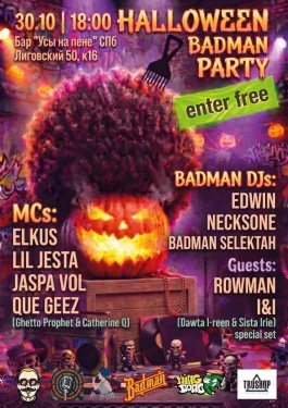 HALLOWEEN BADMAN PARTY