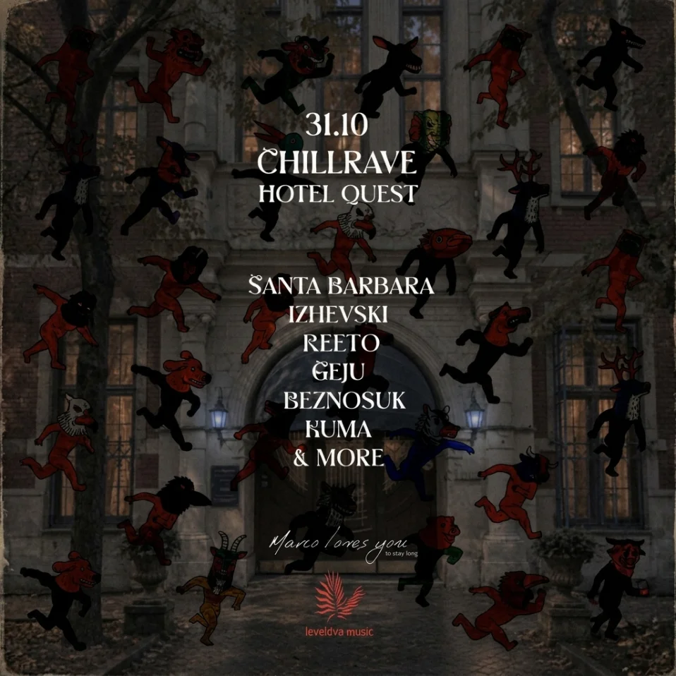 31.10 Hotel Quest at Marco Polo / Chillrave