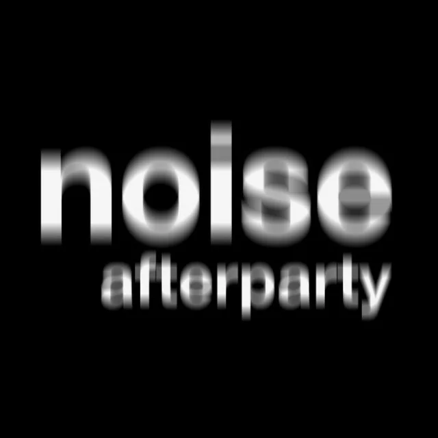 Noise AfterParty