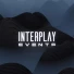 Interplay Events