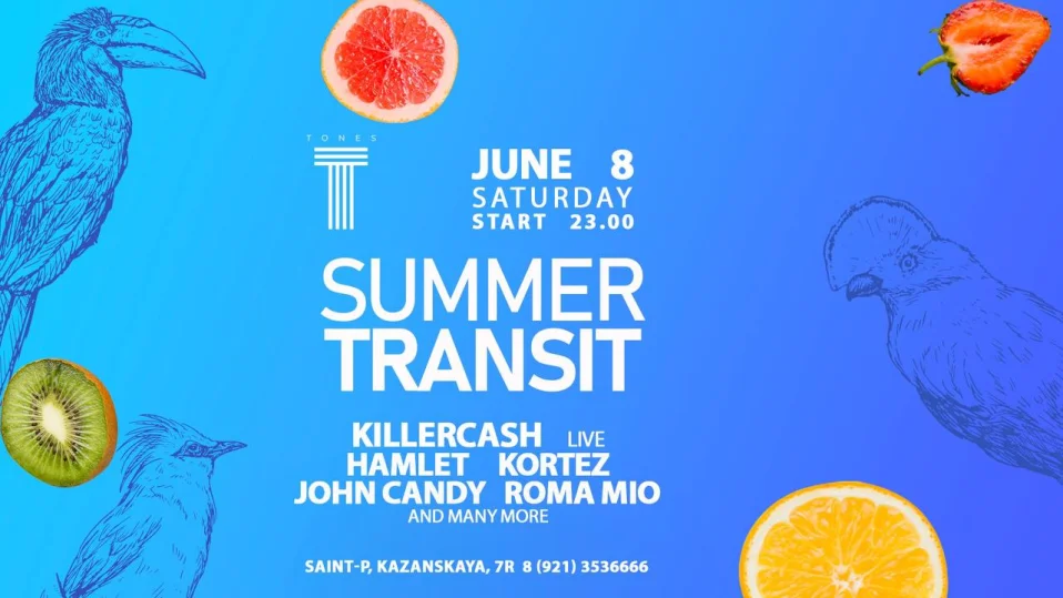 SUMMER TRANSIT 