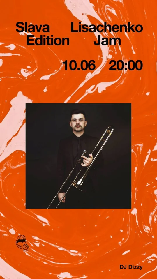 SLAVA LISACHENKO EDITION JAM
