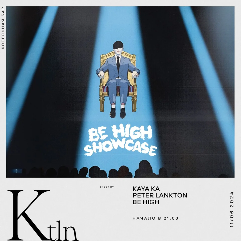 BE HIGH SHOWCASE