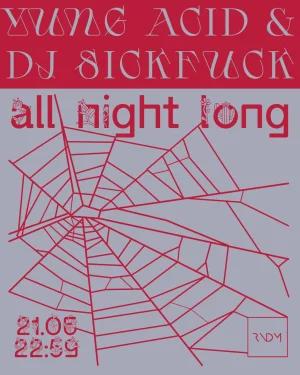 Yung Acid & Dj Sickfuck