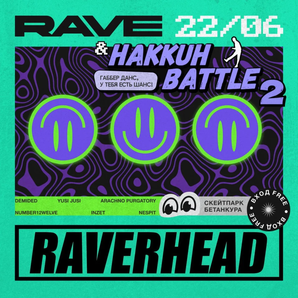 RAVERHEAD & HAKKUH BATTLE
