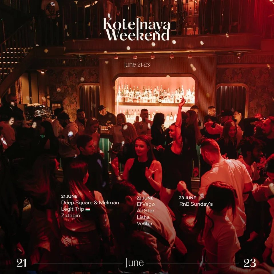 Kotelnaya weekend: Legit Trip (Hu), Deep Square & Melman, Zatagin 