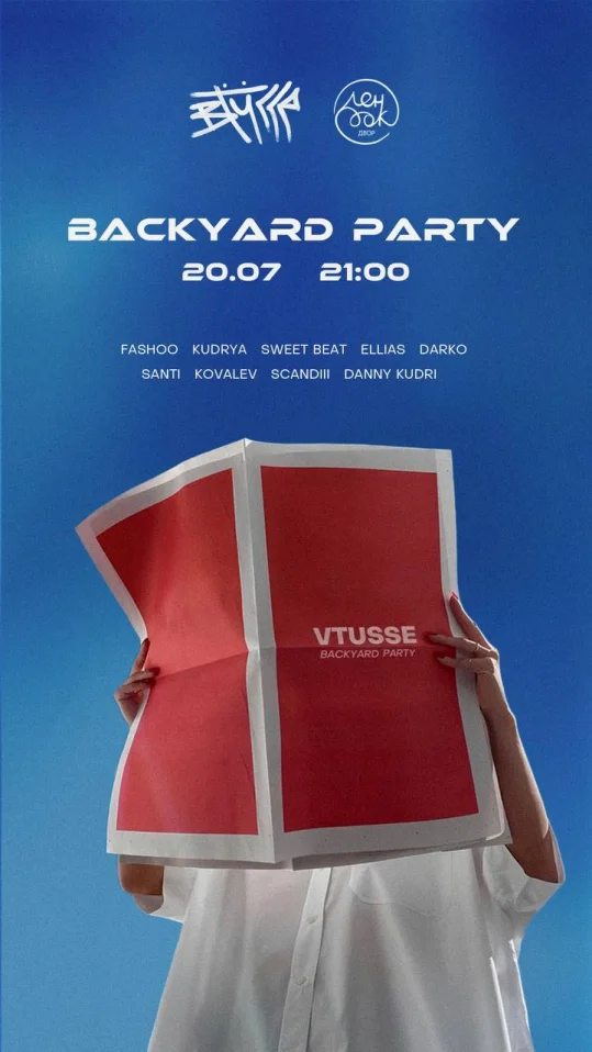 VTUSSE. Backyard party 