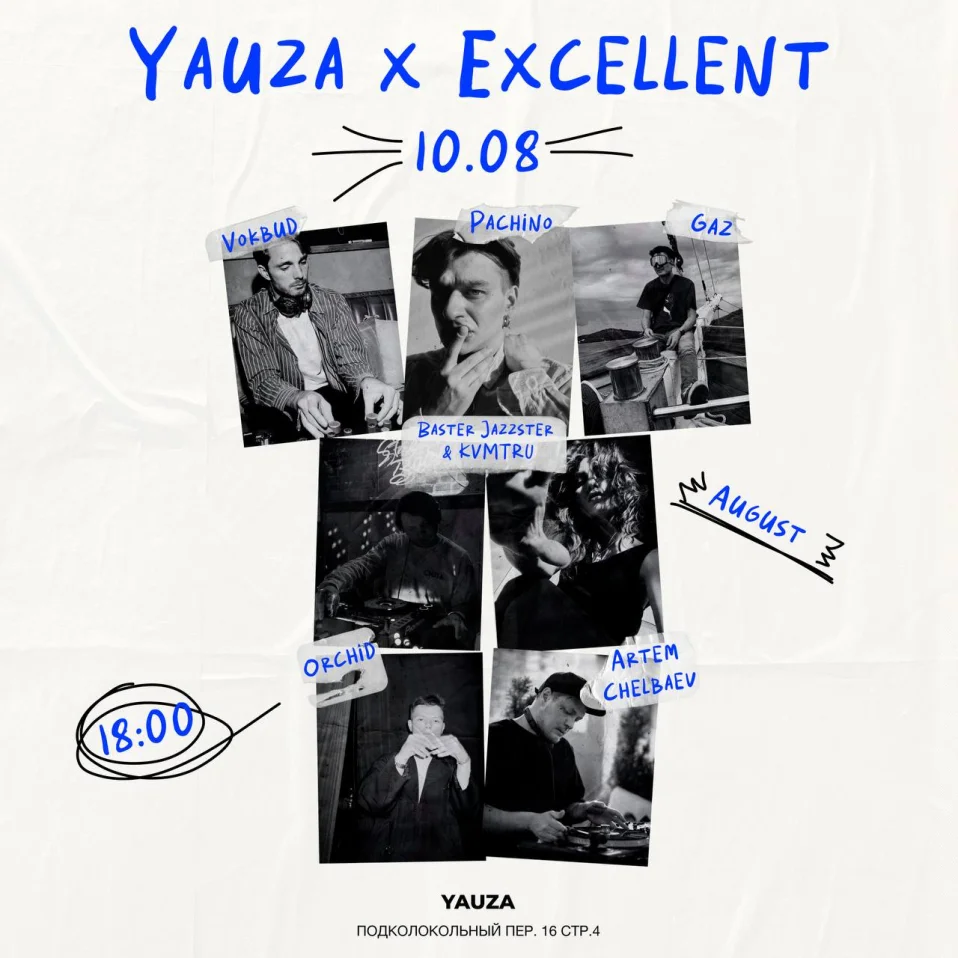Yauza x Excellent