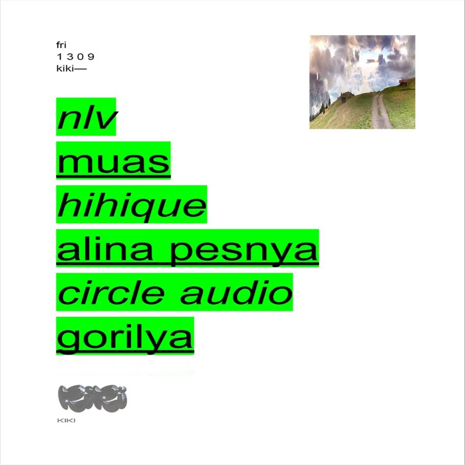 NLV/ MUAS/ HIHIQUE/ PESNYA/ CIRCLE AUDIO/ GORILYA