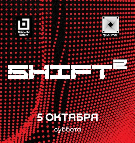 SHIFT ²