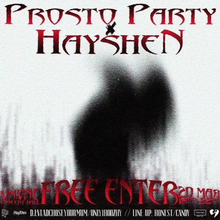 Prosto Party x Hayshen